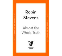 Almost the Whole Truth - Robin Stevens - Penguin - ebook (ePub) - Livre