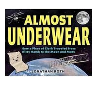 Almost Underwear - Jonathan Roth - Little Brown amp Company - Livre en Anglais - Hardback Jonathan RothJonathan Roth (Auteur)