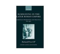 Almsgiving In The Later Roman Empire