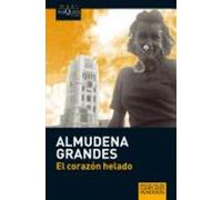 Almudena Grandes El corazon helado (Poche)