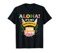 Aloha, C'est ma fête d'anniversaire, célébration des îles Tropicales T-Shirt