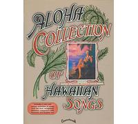 Aloha Collection of Hawaiian Songs