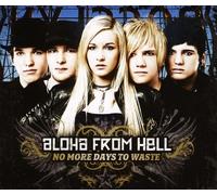 Aloha from Hell - No More Days to Waste (Basic Edition incl. doppelseitigem Poster und Video)