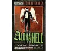 Richard Kadrey – Aloha from Hell