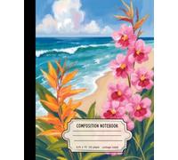 Aloha Vibes Notebook: Tropical Hawaiian Composition Notebook | 7.5 x 9.25 Inches | 110 College Ruled Pages | Perfect for School, Work, and Daily Notes