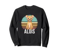 Alois - Beau nom de garçon avec Un Lion Mignon Sweatshirt