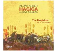 Alon Farber Hagiga - The Magician: Live In Jerusalem [Compact Discs]
