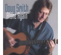 Doug Smith - Alone Again