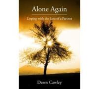 Alone Again: Coping with the Loss of a Partner - [Version Originale] Inconnu (Auteur)