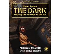 Alone Against the Dark: A Solo Play Call of Cthulhu Mini Campaign