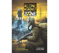 Alone Against the Zone: A solo survival game in a haunted exclusion zone