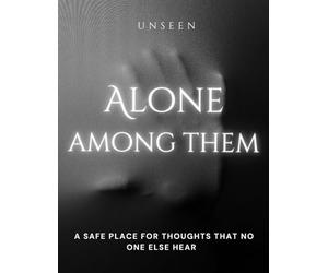 Alone Among Them: A No-BS Devotional Journal to Leave the Crap Behind and Love the Hell Out of Your Life