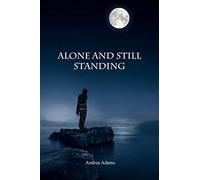 Alone And Still Standing