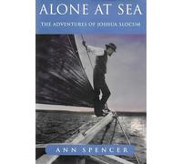 Alone at Sea: The Adventures of Joshua Slocum