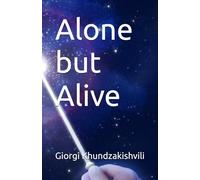 Alone but Alive