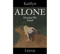Alone: Divided We Stand: 1 (Ace At War)