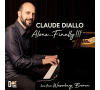 Alone Finally, Live from Weserburg - Brême / Claude Diallo