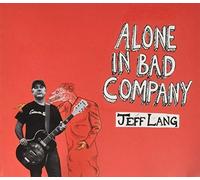 Alone in Bad Company [Import]