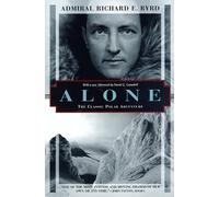 Alone: The Classic Polar Adventure