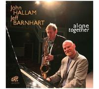 John Hallam & Jeff Barnhart - Alone Together [Import]