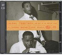 Brown & Max Roach, Clifford - Alone Together (The Best Of The Mercury Years)