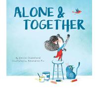 Alone & Together: A Die-cut Peek-through Picture Book