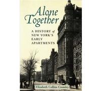 Alone Together by Elizabeth Collins Cromley Elizabeth Collins Cromley (Auteur)