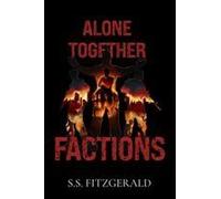 Alone Together: Factions Paperback Book By Shaun S Fitzgerald