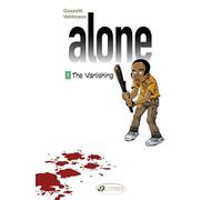 Alone - tome 1 The Vanishing (01)