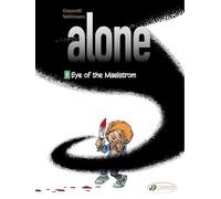 Alone - tome 5 Eye of the maelstrom (6)