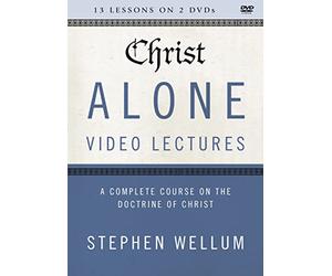 Alone Video Lectures: A Complete Course on The Doctrine of Christ