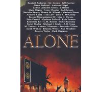 Alone: Where solitude festers and the void devours