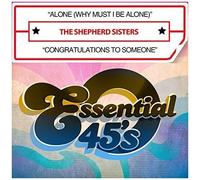 Alone (Why Must I Be Alone) / Congratulations To Someone (Digital 45)