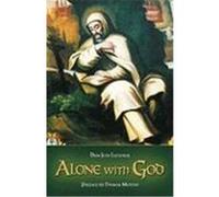 Alone with God LeClercq, Dom Jean (Auteur)