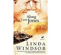 Along Came Jones Windsor, Linda (Auteur)