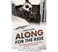 Along for the Ride by Henry Zeybel Henry Zeybel (Auteur)