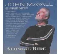 Along for the Ride by John Mayall [CD] NEUF