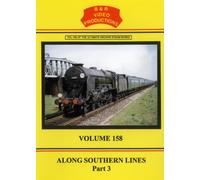 Along Southern Lines Part 3 (B&R 158)