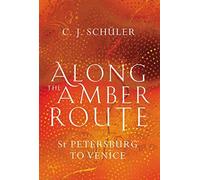 Along The Amber Route