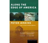 Along the Edge of America Peter Jenkins (Auteur)