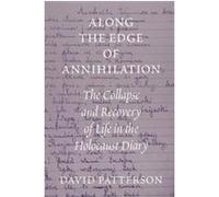 Along the Edge of Annihilation David Patterson (Auteur)