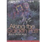 Along the Garden Path Jean Wells, Valori Wells (Auteur)