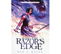 Along The Razor's Edge