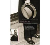 Along This Way James Weldon Johnson (Auteur)
