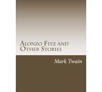 Alonzo Fitz and Other Stories