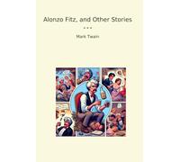 Alonzo Fitz, and Other Stories