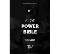 ALOP Power Bible: New Testament: 27 Books of the New Testament: Ebenezer Gabriels Version