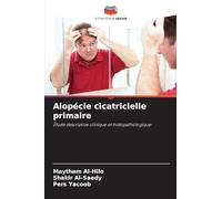 Alopécie cicatricielle primaire: Étude descriptive clinique et histopathologique