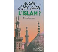 ALORS C EST QUOI L ISLAM