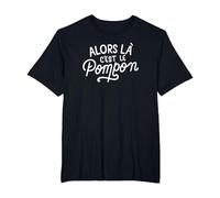 Alors là C'est Le Pompon T-Shirt, Homme Grandes Tailles, Noir, 5X Tall